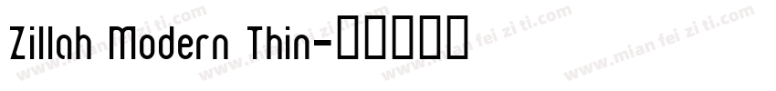 Zillah Modern Thin字体转换